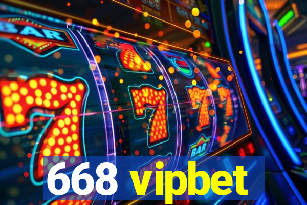 668 vipbet